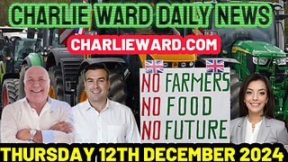 CHARLIE WARD DAILY NEWS WITH PAUL BROOKER THURSDAY 12TH DECEMBER 2024