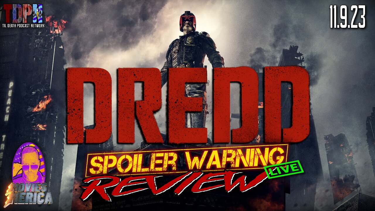 Dredd (2012) 🚨SPOILER WARNING🚨Review LIVE | Movies Merica | 11.9.23