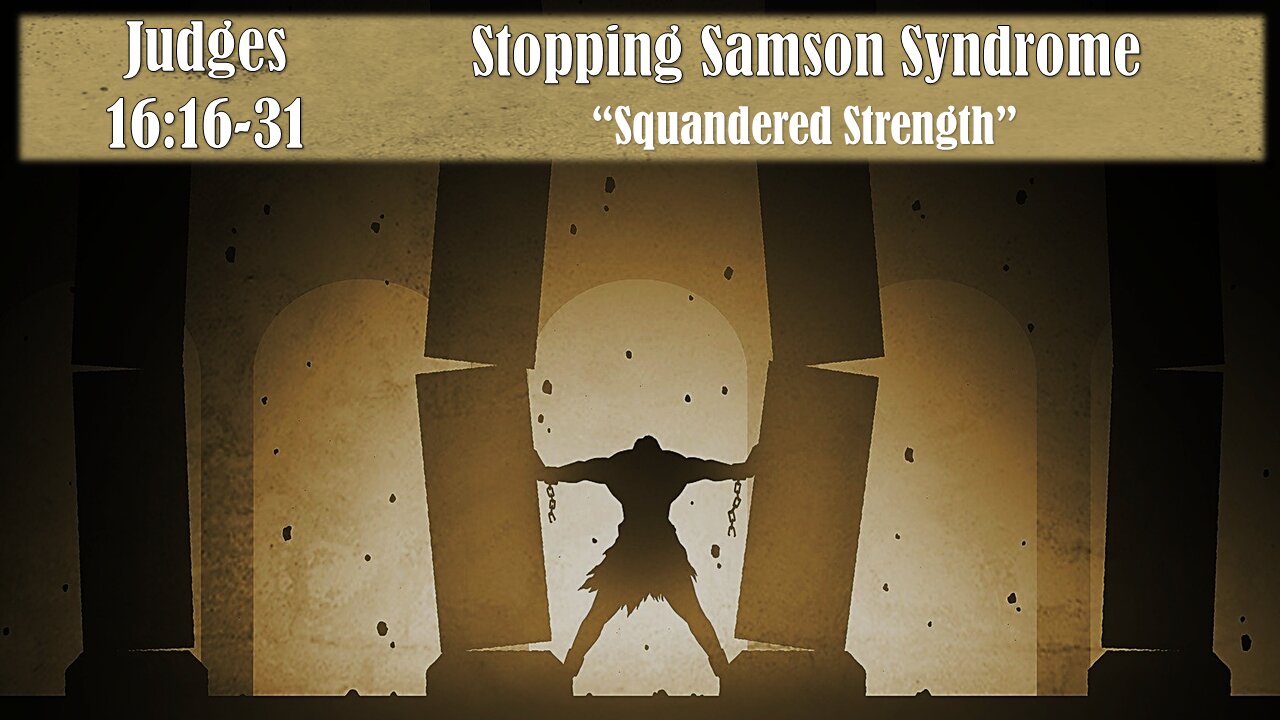 "Squandered Strength"