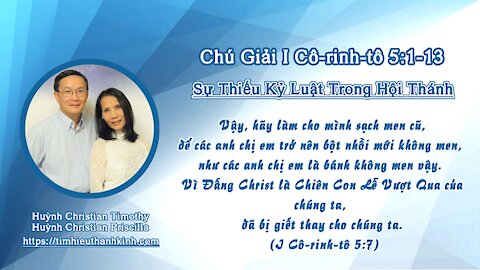 Chú Giải I Cô-rinh-tô 05:01-13 Sự Thiếu Kỷ Luật Trong Hội Thánh