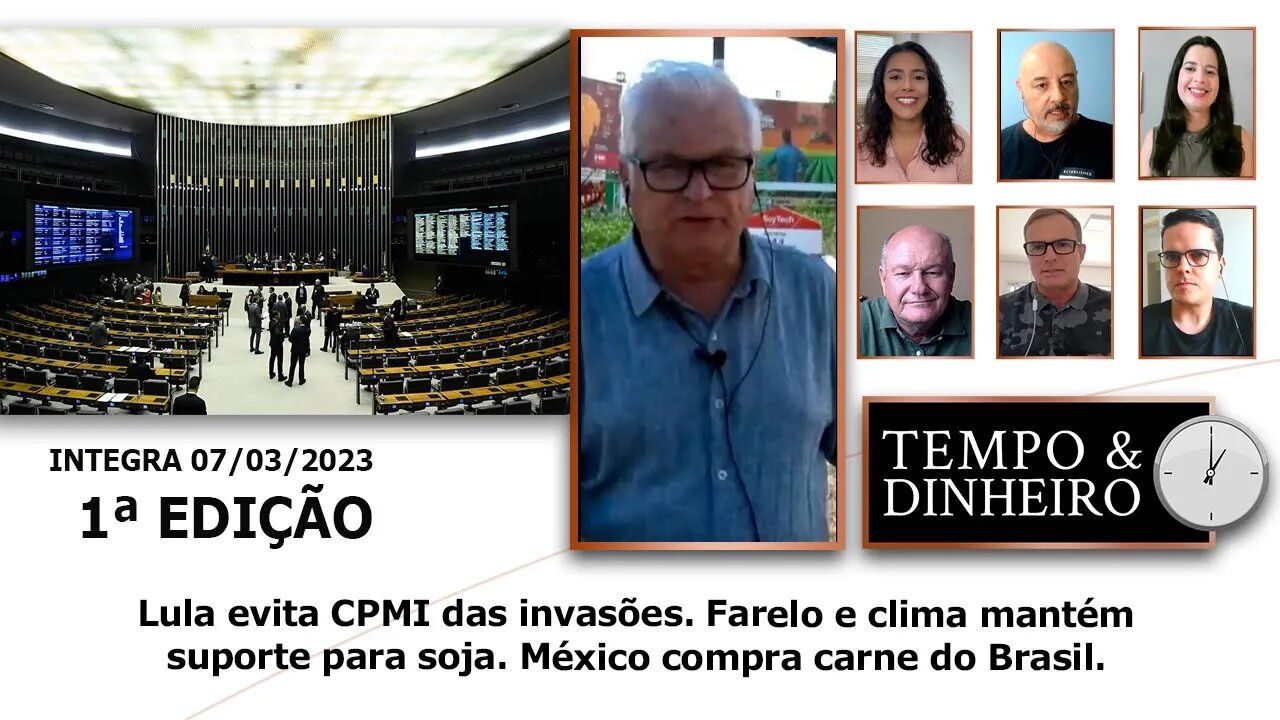 Lula evita CPMI das invasões. Farelo e clima mantém suporte para soja.