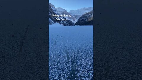 Thin Ice walk on Lake Louise