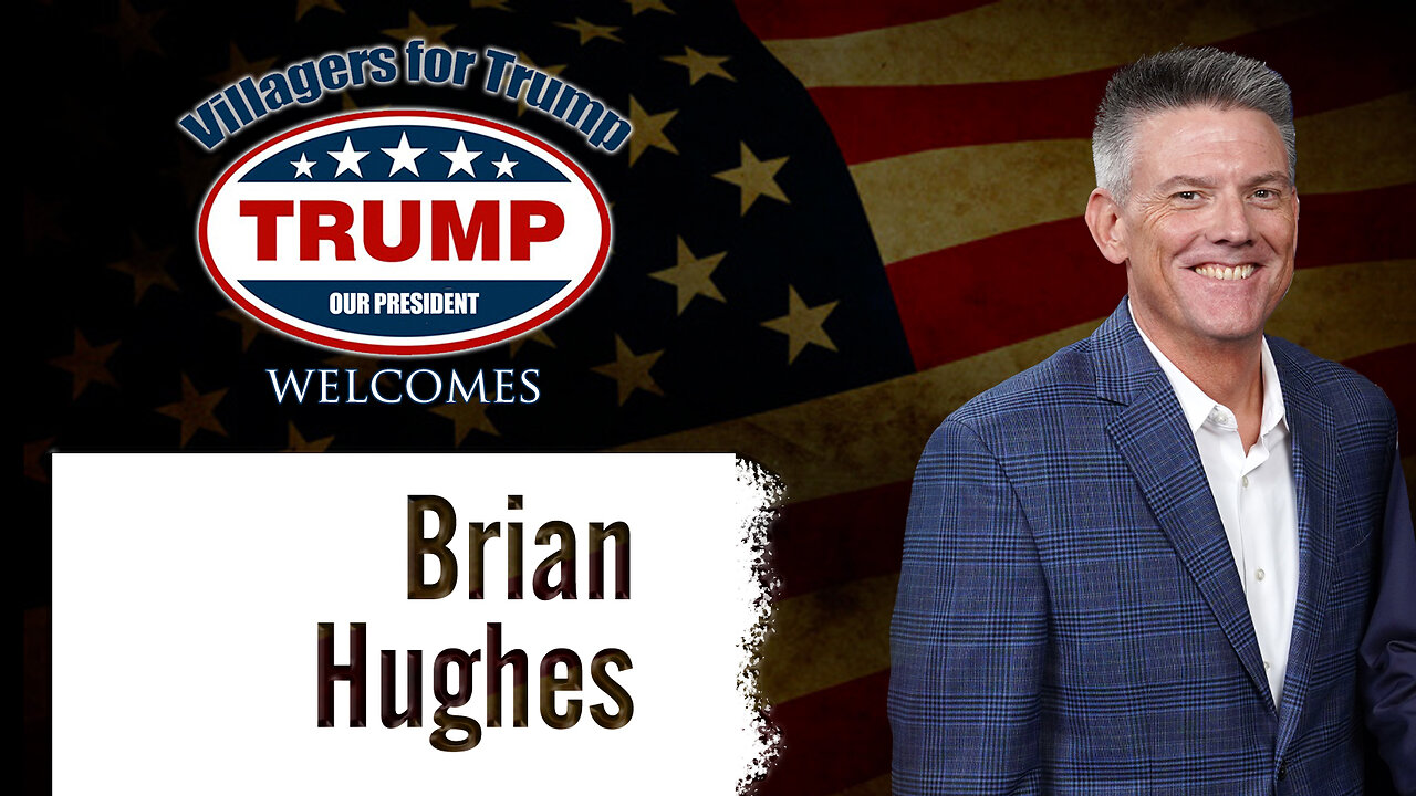 Villagers for Trump November Rally with Brian Hughes