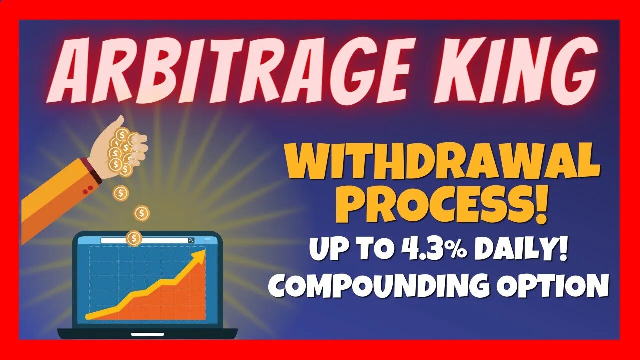 Arbitrage King Withdrawal Process 👑 Up to 4.3% In Daily Returns 📈 3 Days Online ✅