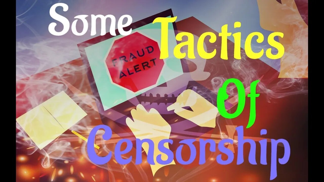 Some Tactics of Censorship