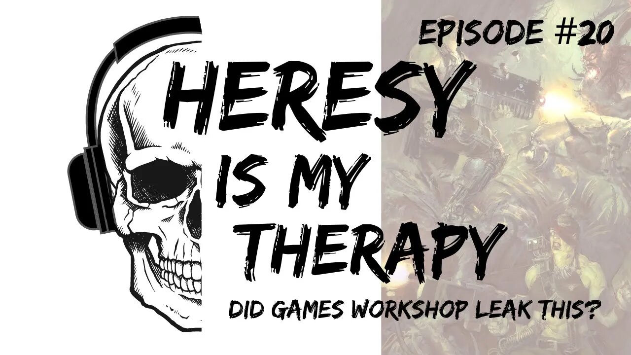 CONTROVERSY at Games Workshop | Heresy Is My Therapy #020