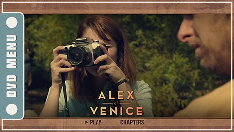 Alex of Venice - DVD Menu