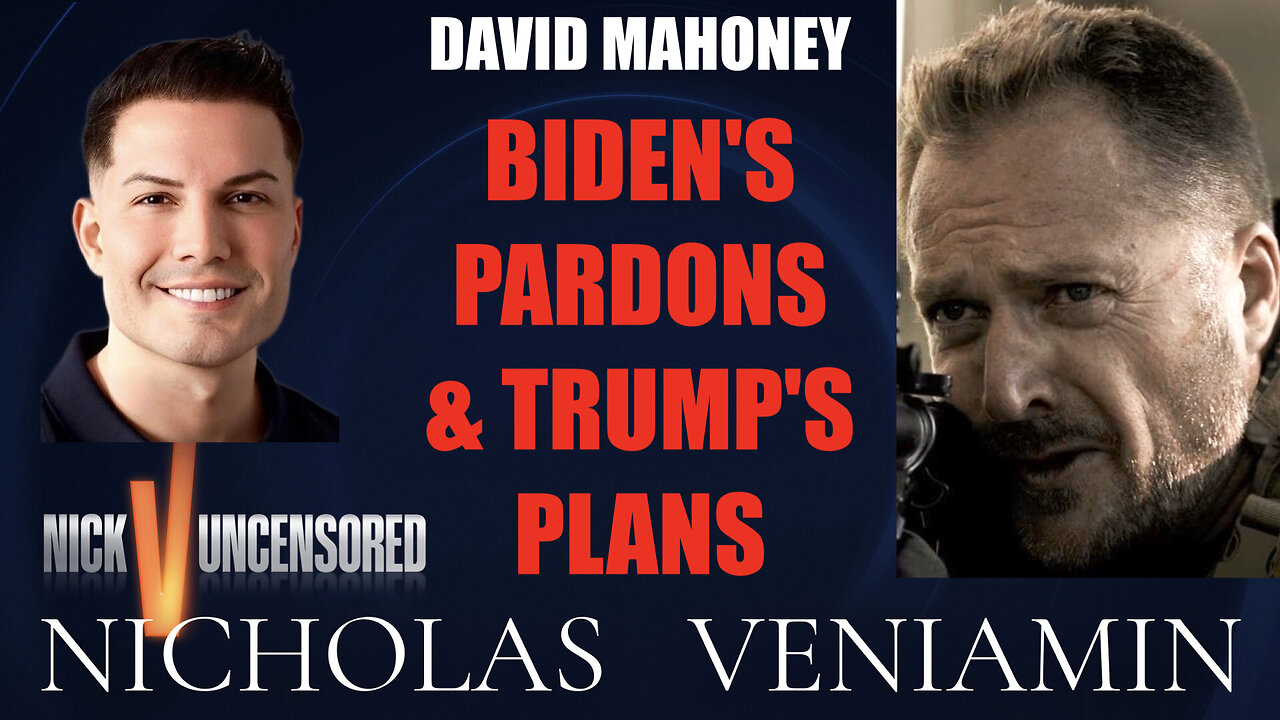 David Mahoney Discusses Biden's Pardons & Trump's Plans with Nicholas Veniamin