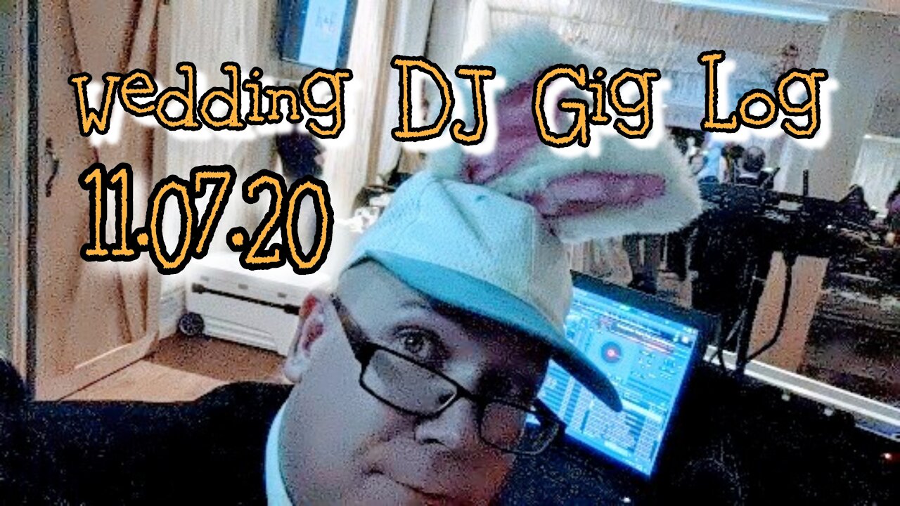 DANDY DJ - Wedding Gig Log 11.07.20