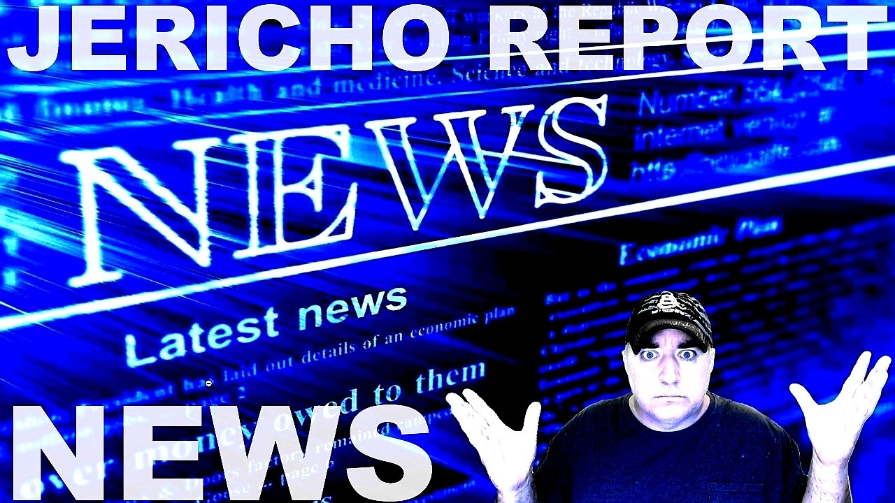 The Jericho Report Weekly News Briefing # 333 06/18/2023