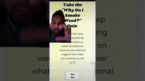 Men under 24 smoke weed because they are just bored. Take the quiz for yourself and find out!