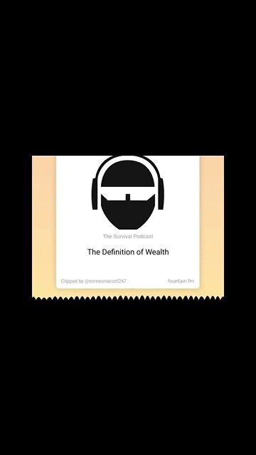 The Definition of Wealth - From TSPC Epi-3187
