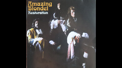 Amazing Blondel - Restoration (1997) [Complete 2016 CD Re-Issue]