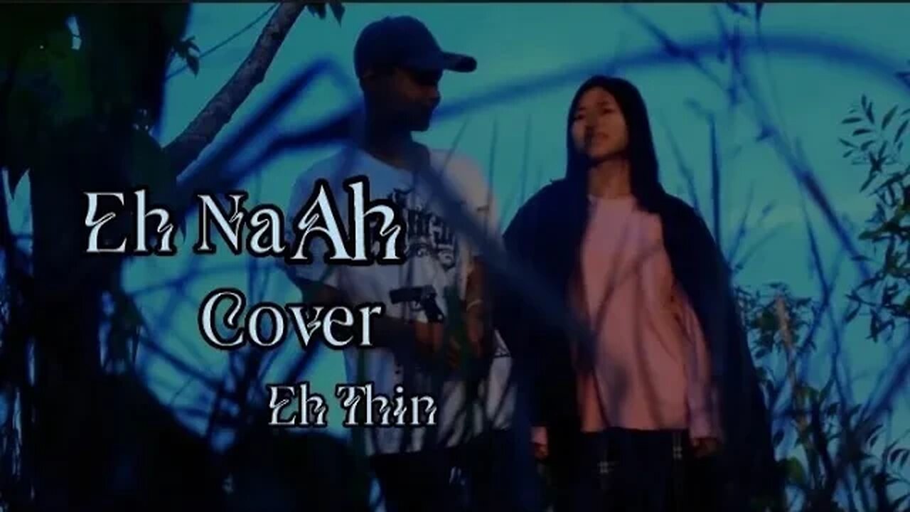 Karen new 2022 song “ Eh Na Ah ” cover by Eh Thin #karen #cover #nph
