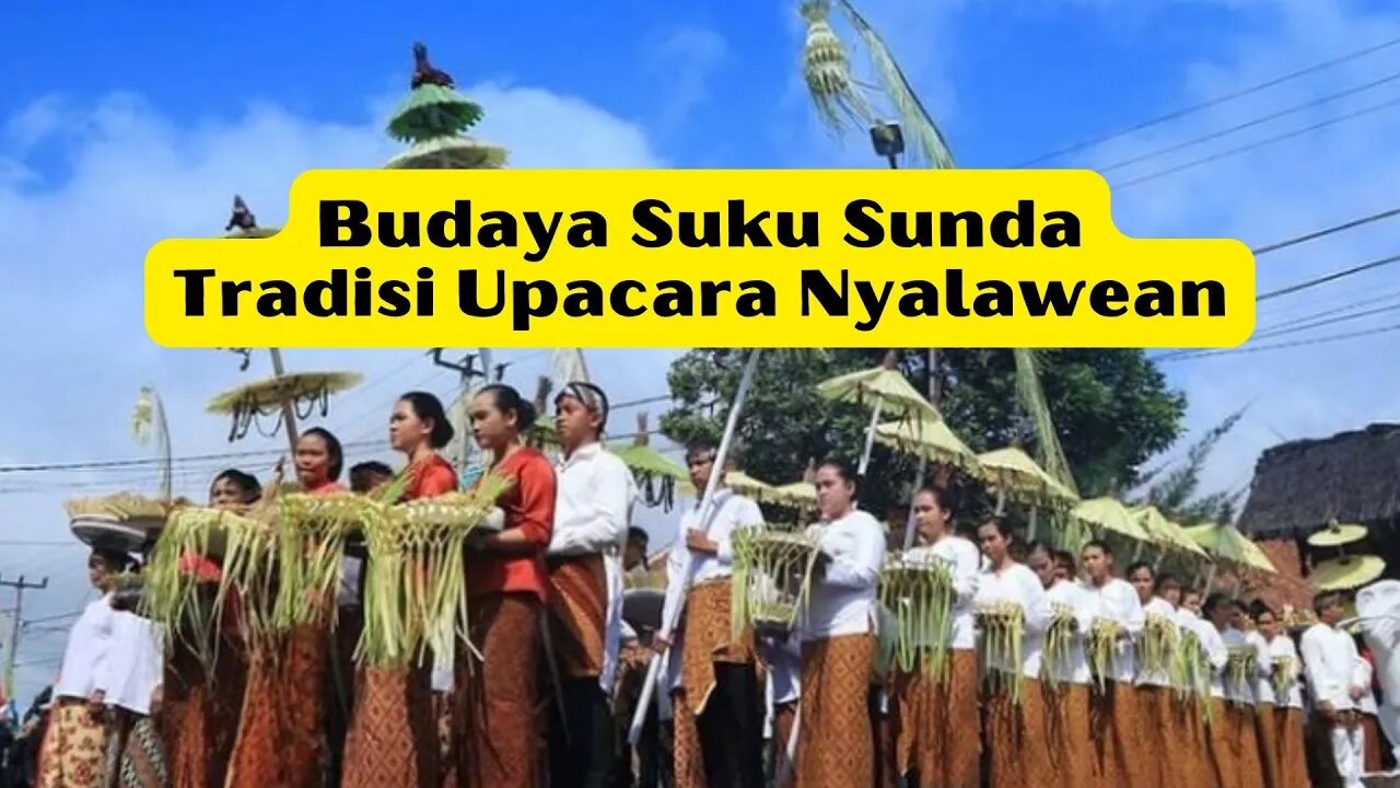 Tradisi Upacara Nyalawean