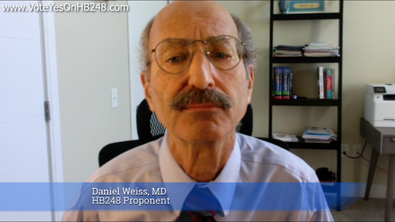 Ohio House Bill 248, Daniel Weiss, MD Proponent Testimony