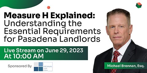 Measure H: Understanding the Essential Requirements for Pasadena Landlords