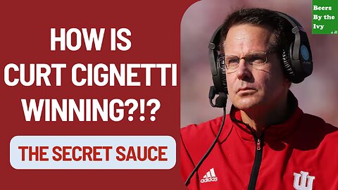 How Is Curt Cignetti Winning | The Secret Sauce | Indiana Football