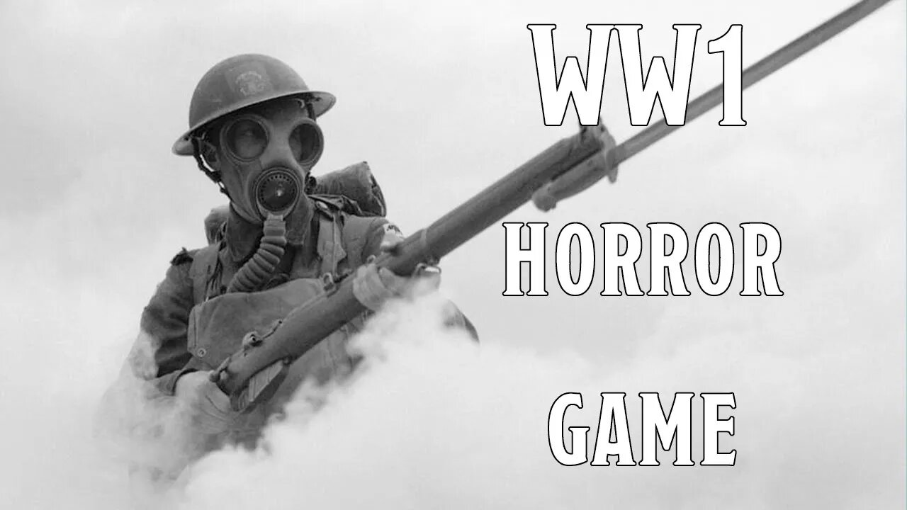 🔴 WW1 Horror Game We Are Working On