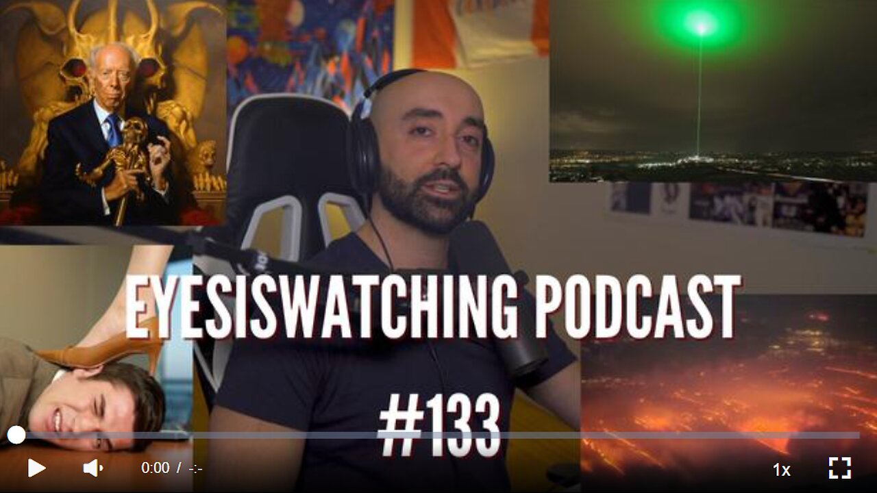 EYESISWATCHING PODCAST #133 - HDIC BITES THE DUST , WESTERN NATIONS' COLLAPSE, MORAL PERVERSION