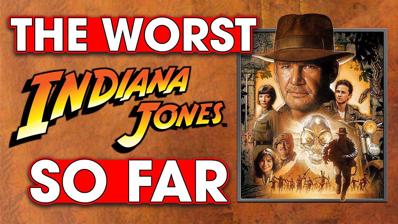 Kingdom of the Crystal Skull is The Worst Indiana Jones Movies So Far – Hack The Movies