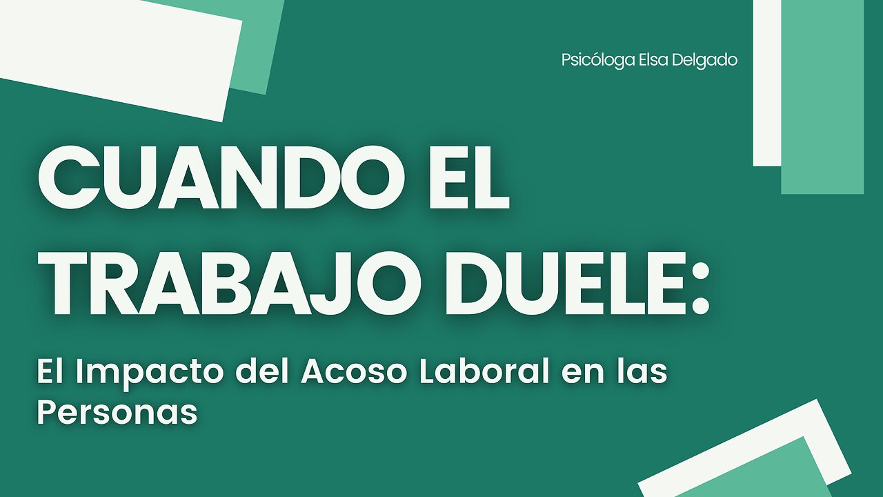 Cuando el Trabajo Duele: El Impacto del Acoso Laboral en las Personas | Mundo Psi