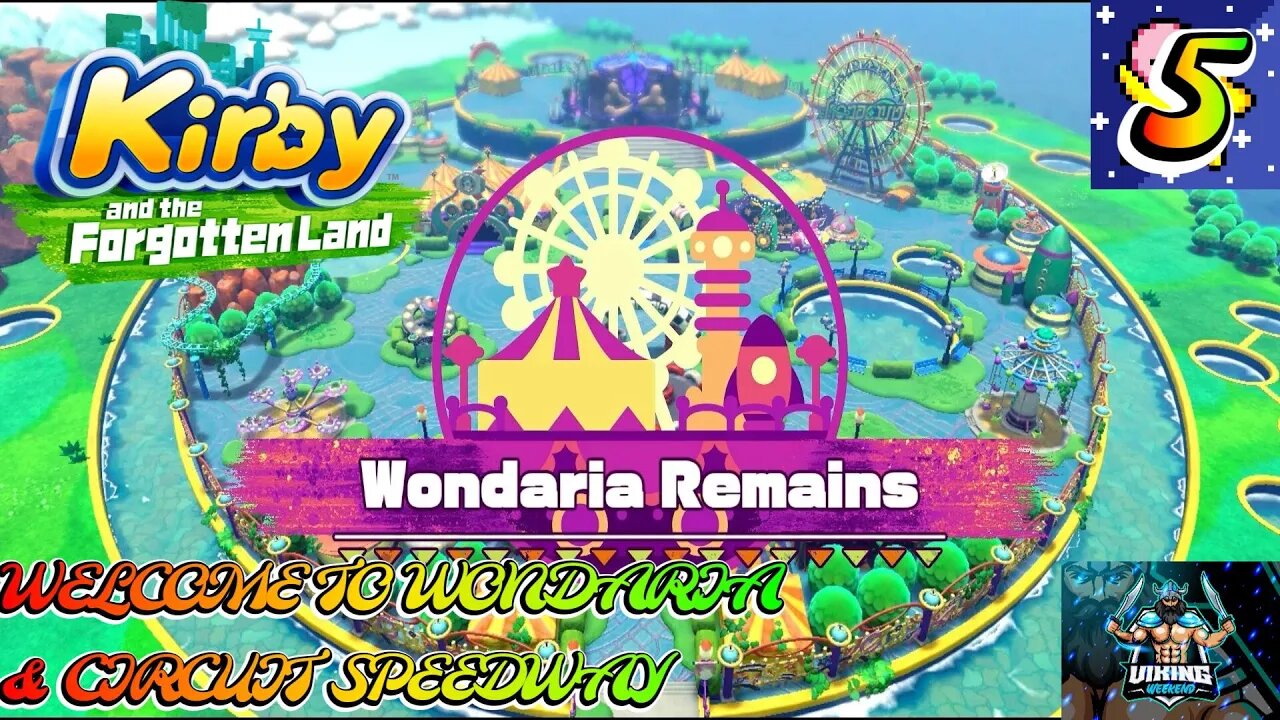 Kirby and the Forgotten Land Playthrough Part 5: Wondaria Remains Part 1