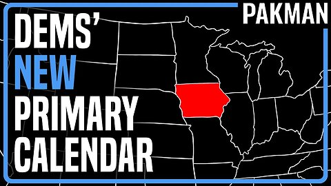 Dems DUMP Iowa as First Vote in 2024 Primary