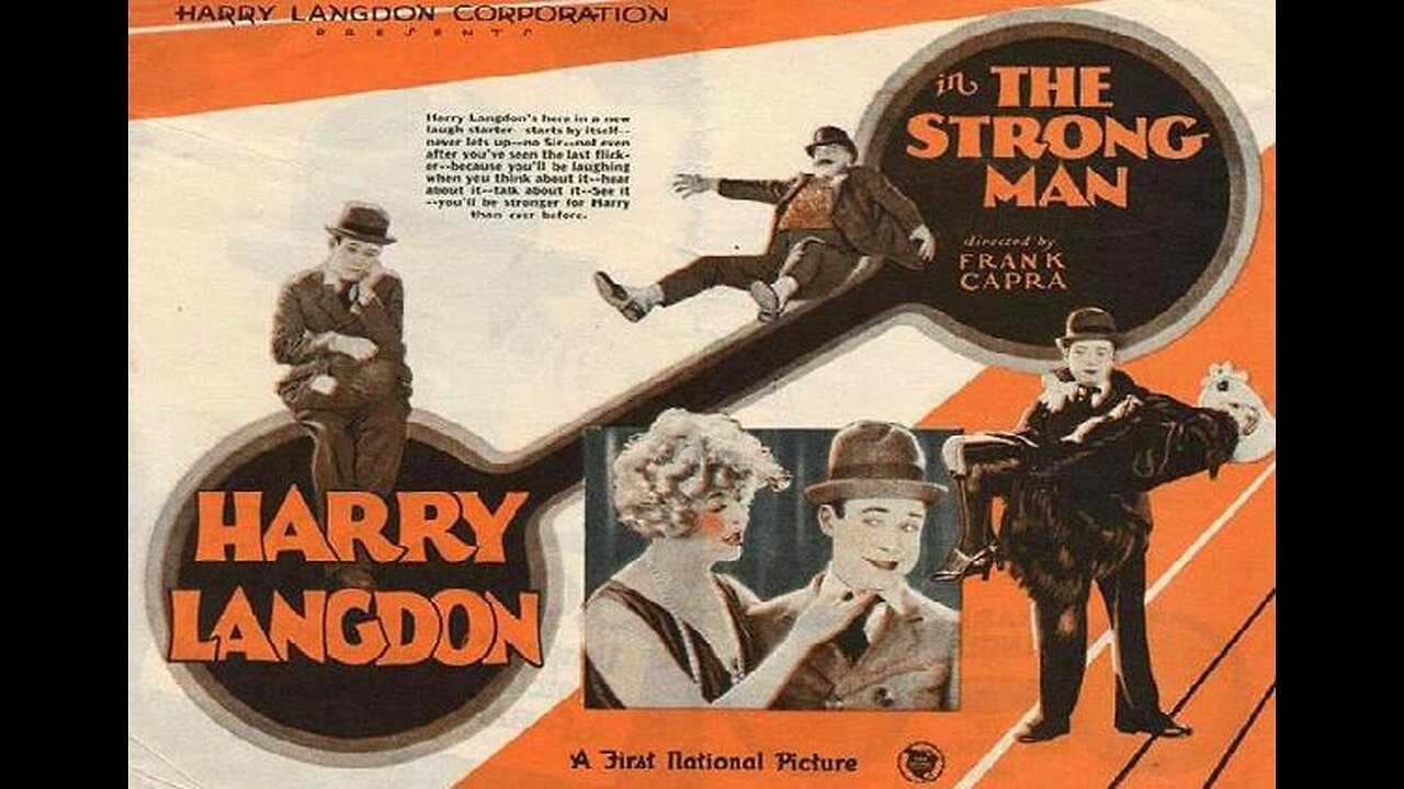 THE STRONG MAN 1926 By Frank Capra with Harry Langdon FULL MOVIE #118 AFI BEST SILENT FILMS