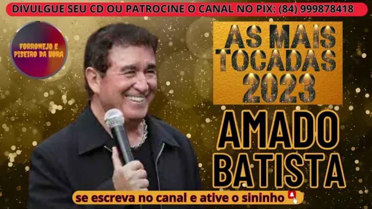 AMADO BATISTA 2023