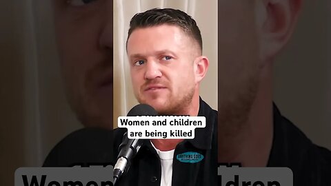 Women and children are being killed - Tommy Robinson