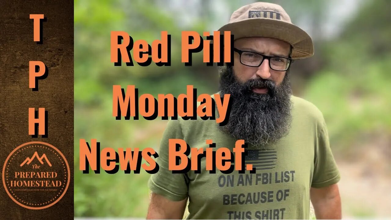 Red Pill Monday News Brief!