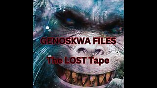 The GENOSKWA FILES ~ The LOST TAPE/ DUKE & Grant Bruenetta