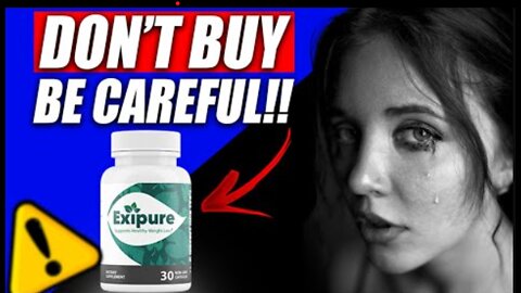 EXIPURE【WARNING AND ALERT!】Exipure Review - Exipure Weight Loss Supplement - Exipure Reviews