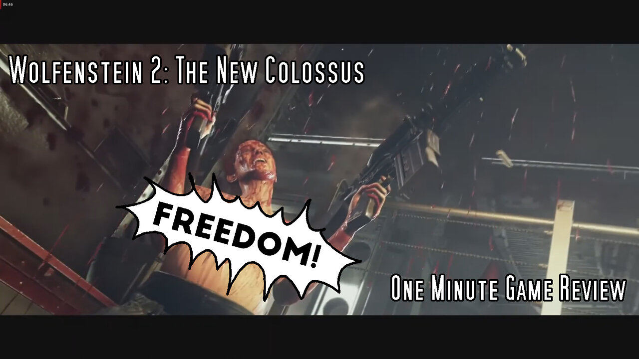 Wolfenstein 2: The New Colossus One Minute Game Review