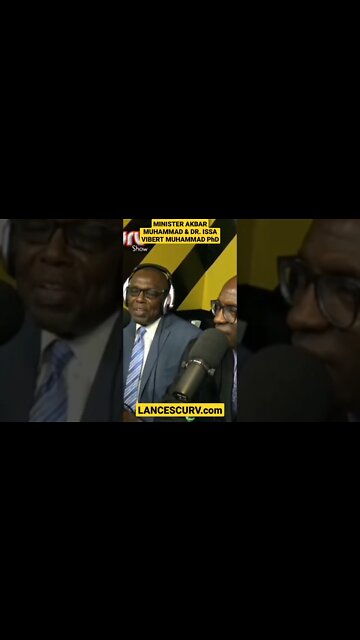 MINISTER AKBAR MUHAMMAD & DR. ISSA VIBERT MUHAMMAD PhD SPEAK AT SCURVMEDIA STUDIOS! @LANCESCURV