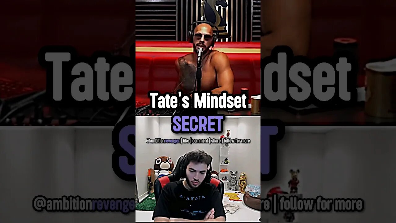 Tate's Mindset SECRET