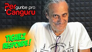 Tiguez Responde! Ep.149- PERgunte pro CANGURU