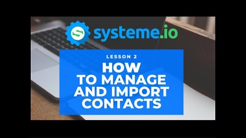 How to manage and import email contacts with systeme io