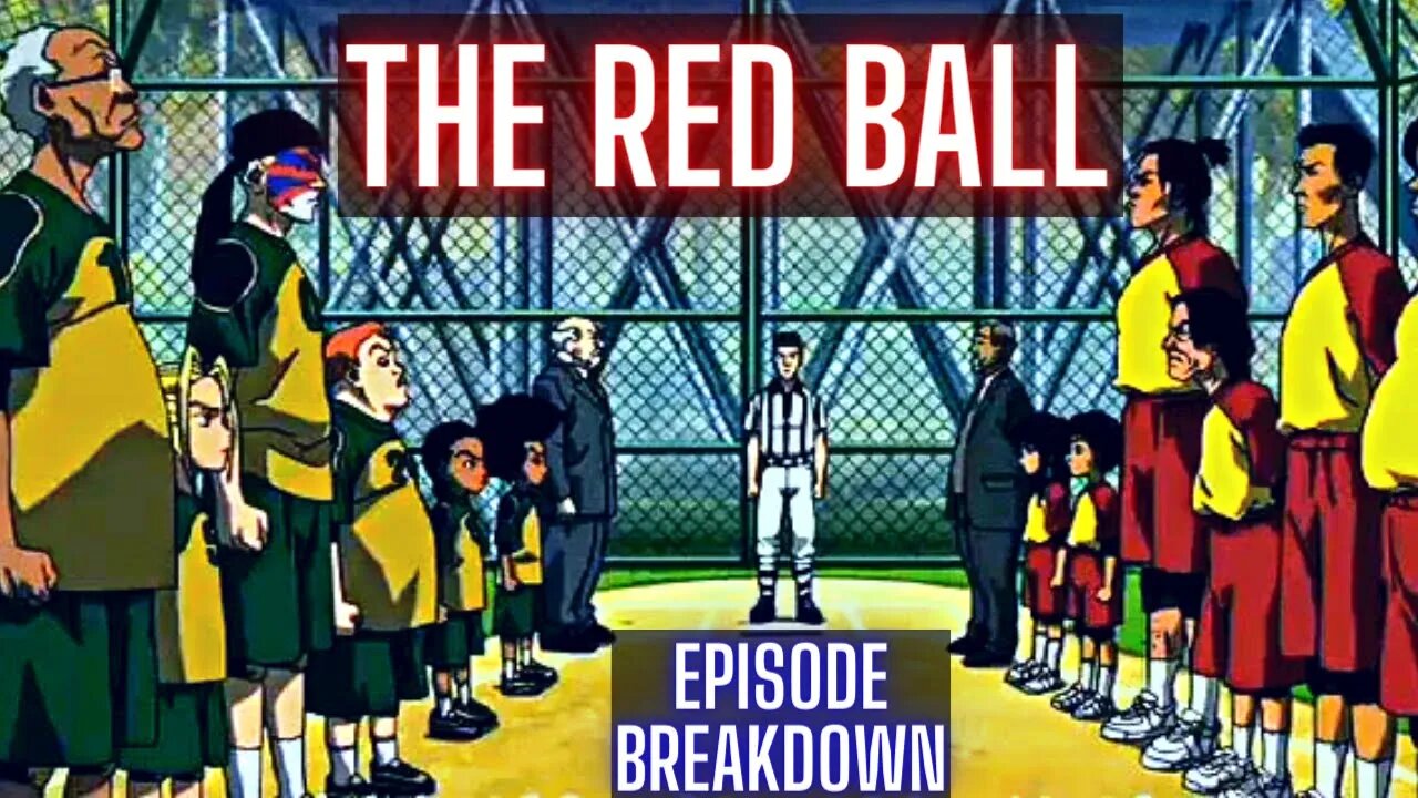 The Red Ball Episode Breakdown | The Boondocks S3 E3