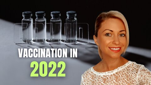 2022 Vaccine Predictions & Reading