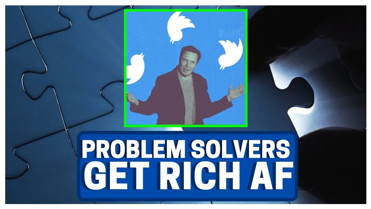 THIS Is WHY People With Solutions GET RICH!! (Elon Musk)