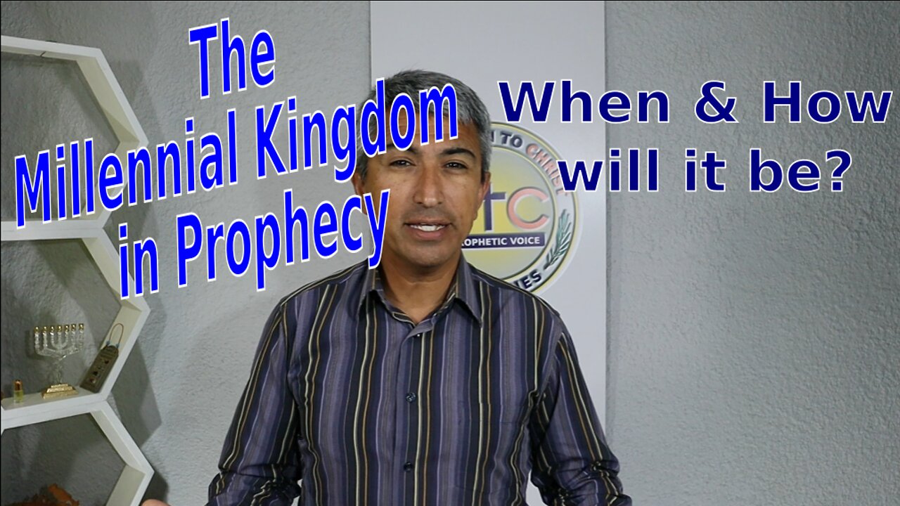 The Millennial Kingdom in Prophecy