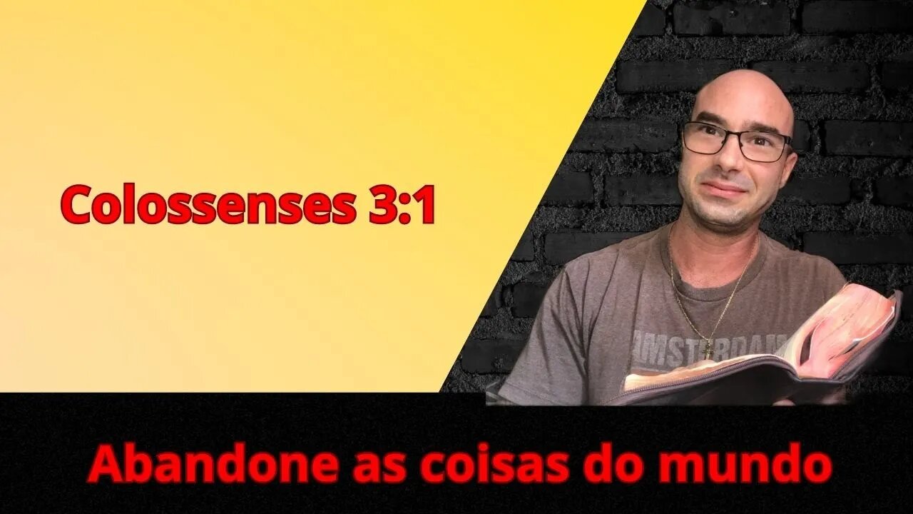 Reflexão Bíblica sobre Colossenses 3:1