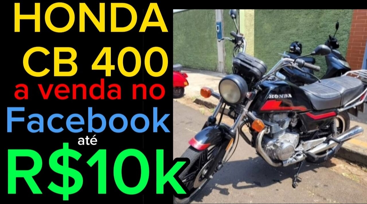 Honda cb 400 a venda no Brasil