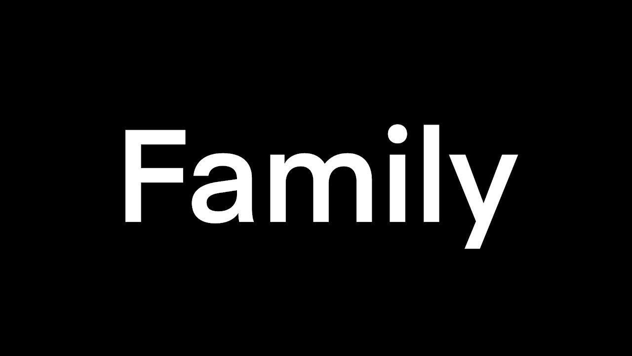 Family