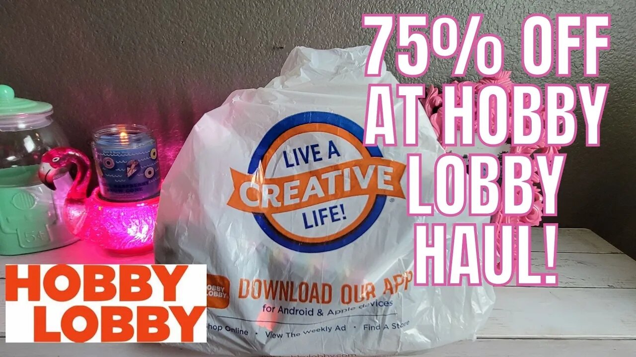 HOBBY LOBBY | 75% OFF HAUL! | @Hobby Lobby #hobbylobby