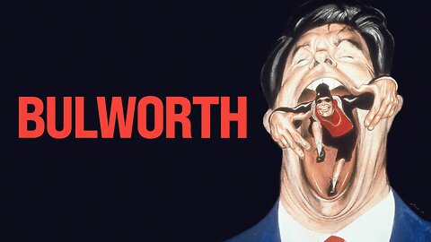 BULWORTH - (As Opposed To BULSH!T) - (1998)