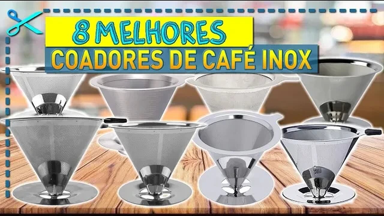 🏆 8 Melhores Coadores de Café Inox