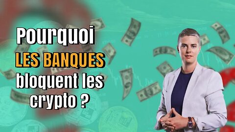 💰 BANQUE VS CRYPTO : comprendre comment ça marche en 10 minutes (ma banque bloque les crypto ?)